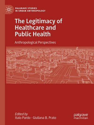 cover image of The Legitimacy of Healthcare and Public Health